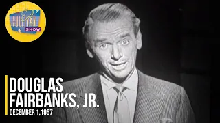 Douglas Fairbanks, Jr. Reciting "If" By Rudyard Kipling on The Ed Sullivan Show