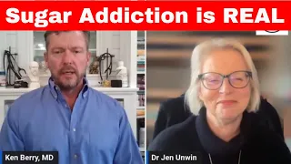 SUGAR ADDICTION IS REAL with Dr. Jen Unwin