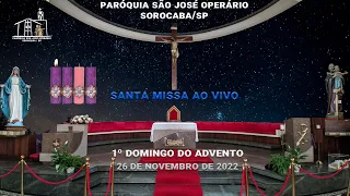 Santa Missa ao Vivo - 1º Domingo do Advento - 26/11/2022 - 19h30