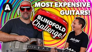 Expensive Guitar Blindfold Challenge! - Chappers Does It Again!