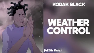 Kodak Black - Weather Control (432Hz)