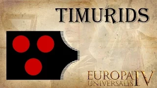 Europa Universalis 4 as Timurids 10 | Letsplay