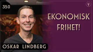 Hur Man Sparar Sig Fri , Oskar Lindberg | Framgångspodden | 350