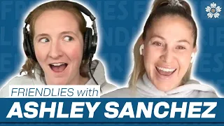 Ashley Sanchez on not playing in the World Cup, her surprise trade, and TikTok trends | Friendlies