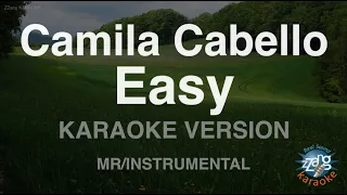 Camila Cabello-Easy (MR/Instrumental) (Karaoke Version)