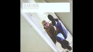 Skinnyman - That's What I'm Gonna Do - Council Estate Of Mind