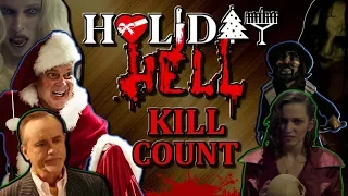 Holiday Hell (2019) - Kill Count S04 - Death Central