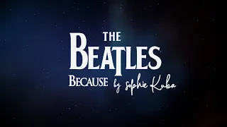 Because - THE BEATLES - Orchestral Cover