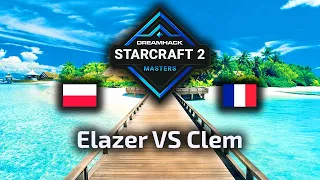 Elazer VS Clem - ZvT - 2021 DreamHack Masters Summer EU Group Stage - polski komentarz