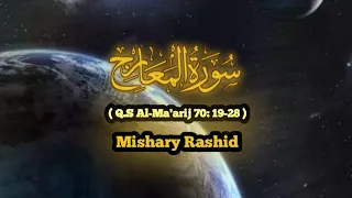 Mishary Rashid | Recitation Q.S Al-Ma'arij 70: ayat 19-28 | Translation English - Indonesia #shorts