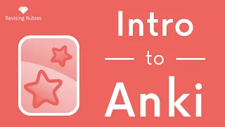 Anki Introduction - A Guide for Complete Beginners! (Anki Tutorial)