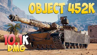 Obj 452K - 6 Kills 10.1K DMG - Beautiful! - World Of Tanks