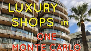 ONE MONTE CARLO LUXURY SHOPS 4KHD