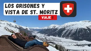 Los Grisones y vista de St. Moritz