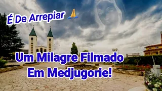 Um Milagre Filmado Em Medjugorie.