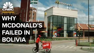 Why McDonald's Failed In Bolivia