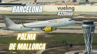Barcelona - Palma de Mallorca A320 Vueling / Msfs2020 #microsoftflightsimulator #a320