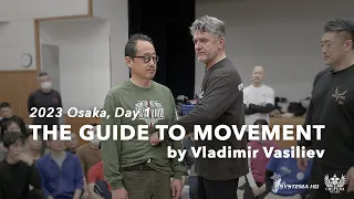 2023年 ヴラディミア・ヴァシリエフ「The Guide to Movement」大阪セミナー 初日