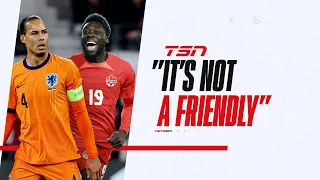 'It's not a friendly': Netherlands coach expecting difficult match vs. Canada