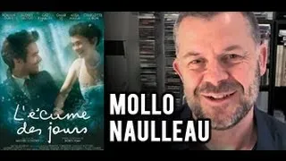 Mollo Naulleau ! 'L'Écume des jours' (chronique #36)