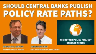 David Archer & Douglas Laxton -- Should Central Banks Publish Policy Rate Paths