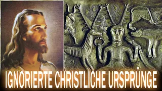 IGNORIERTE CHRISTLICHE URSPRÜNGE // Teil 1