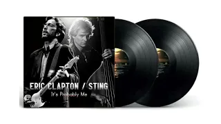 Sting & Eric Clapton - It's Probably Me (High-Res Audio) Flac 24bit LYRICS TRANSLATE