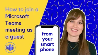 Join meetings as a guest from your smartphone | MICROSOFT TEAMS TUTORIAL