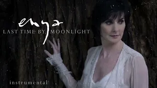 Enya - Last Time by Moonlight (Instrumental)