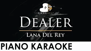 Lana Del Rey - Dealer - Piano Karaoke Instrumental Cover with Lyrics