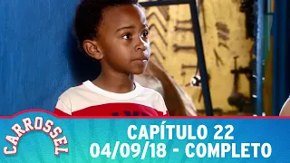 Carrossel | Capítulo 22 - 04/09/18, completo