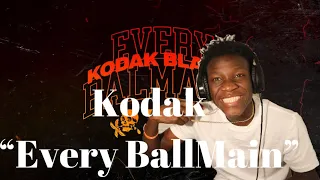 Kodak Black "Every Ballmain" ( Official Audio) Reaction