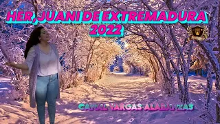 HER,JUANI DE EXTREMADURA 2022