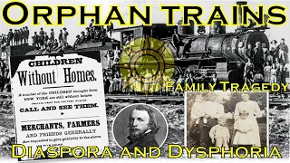Orphan Trains-Finishing the Last Reset