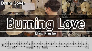 Burning Love - Elvis Presley Drum Cover & Drum score (드럼커버 & 드럼악보)