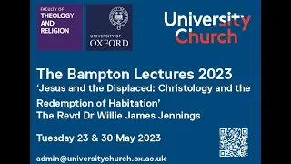 Bampton Lectures 2023 - Lecture 4