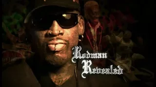 Rodman Revealed (Dennis Rodman Documentary)