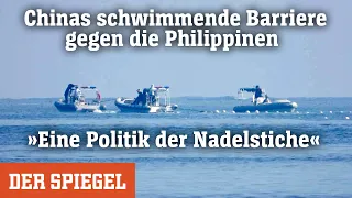 Chinas schwimmende Barriere gegen die Philippinen: »Eine Politik der Nadelstiche« | DER SPIEGEL
