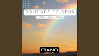 Bondade de Deus: Piano Instrumental