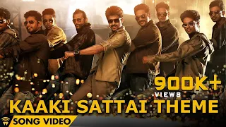 Kaaki Sattai Theme - Kaaki Sattai | Sivakarthikeyan | Anirudh | Official