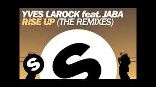 Yves Larock feat. Jaba - Rise Up (Yves Larock Remix)