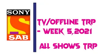 Sony SAB - Offline/TV TRP | Week 5,2021 | BARC TRP | Real TRP