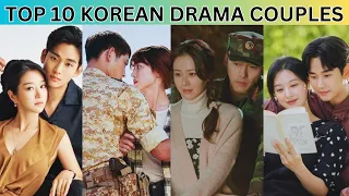 "TOP 10 KOREAN DRAMA COUPLES" || Unforgettable Chemistry and Timeless Romances