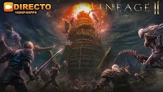 Lineage 2 Español | L2E-GLOBAL GF x3 4k online| Grindeito fino | Directo 1080p/60fps