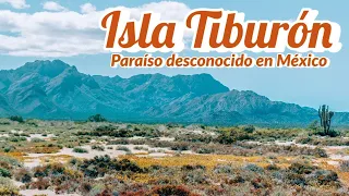Isla Tiburon la más grande de México está en Sonora