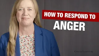 How to Respond to Anger