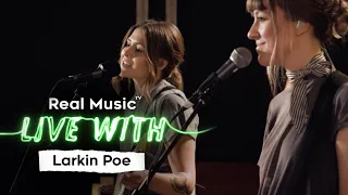 Live With: Larkin Poe - Easy Street