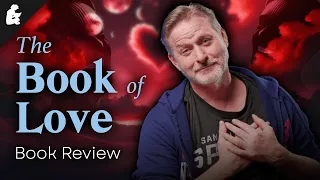 REVIEW for The Book of Love (Spoiler Free)