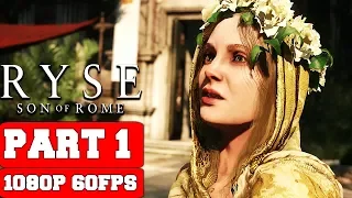 Ryse: Son of Rome - Gameplay Walkthrough Part 1 Prologue - No Commentary (PC)