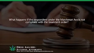 What happens if the respondent under the Marchman Act is not compliant with the treatment order?